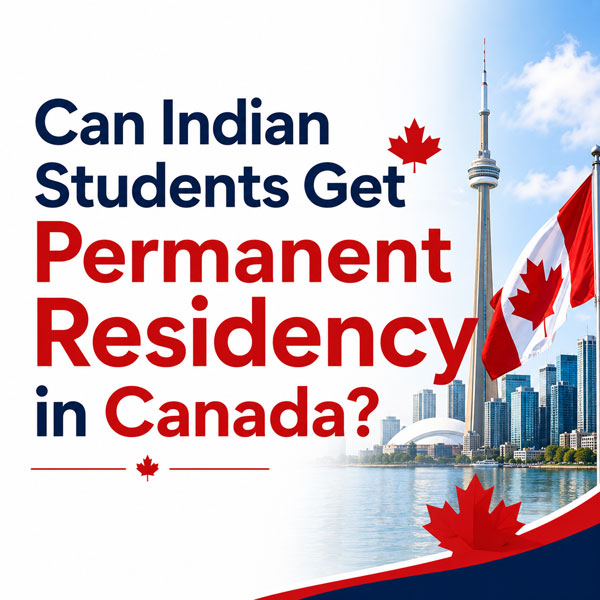 Can-Indian-Students-Get-Permanent-Residency-in-Canada